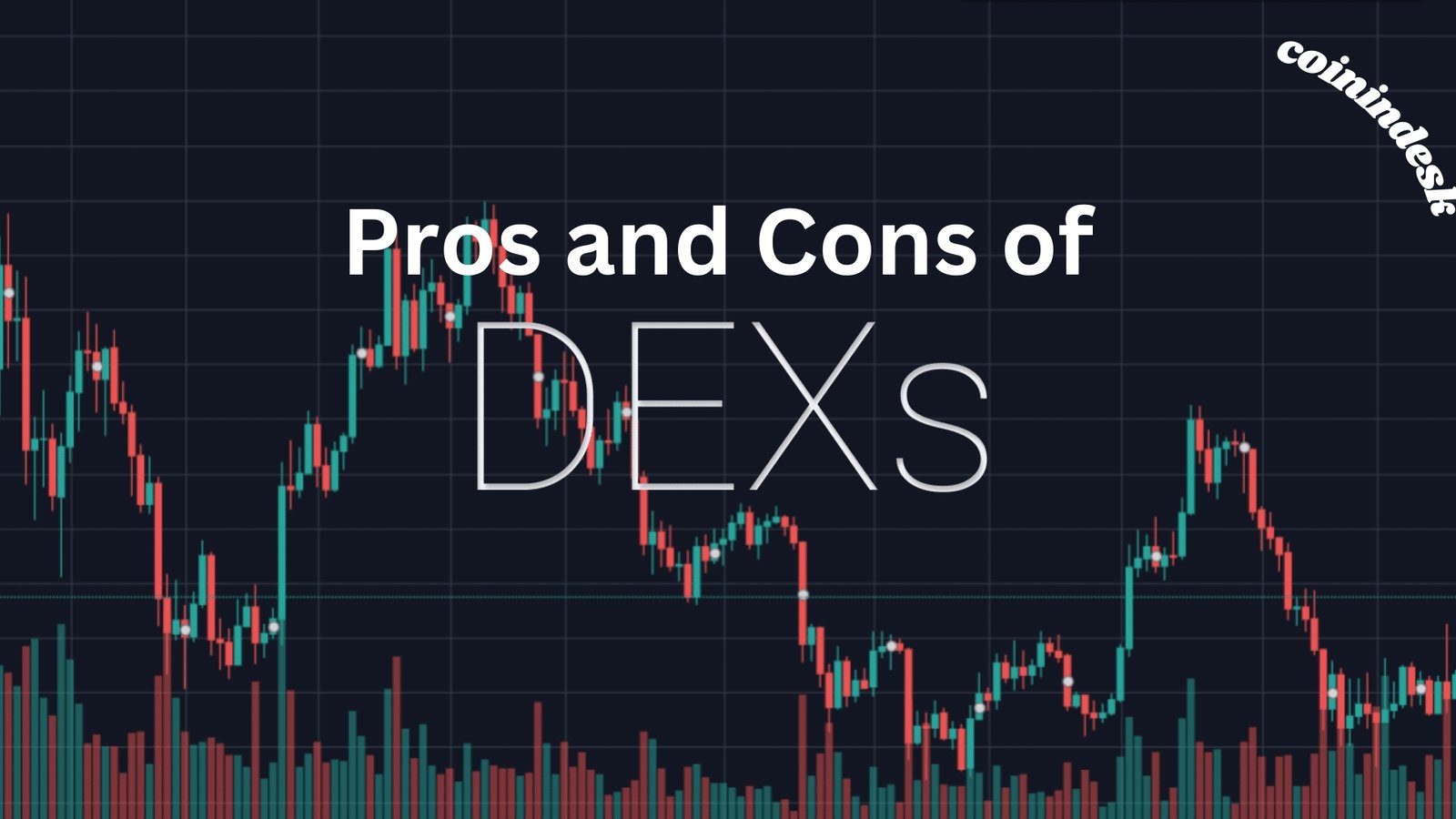 Pros and Cons of Decentralized Exchanges