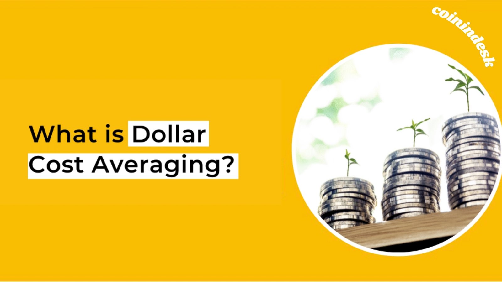 What is Dollar-cost Averaging (DCA)?