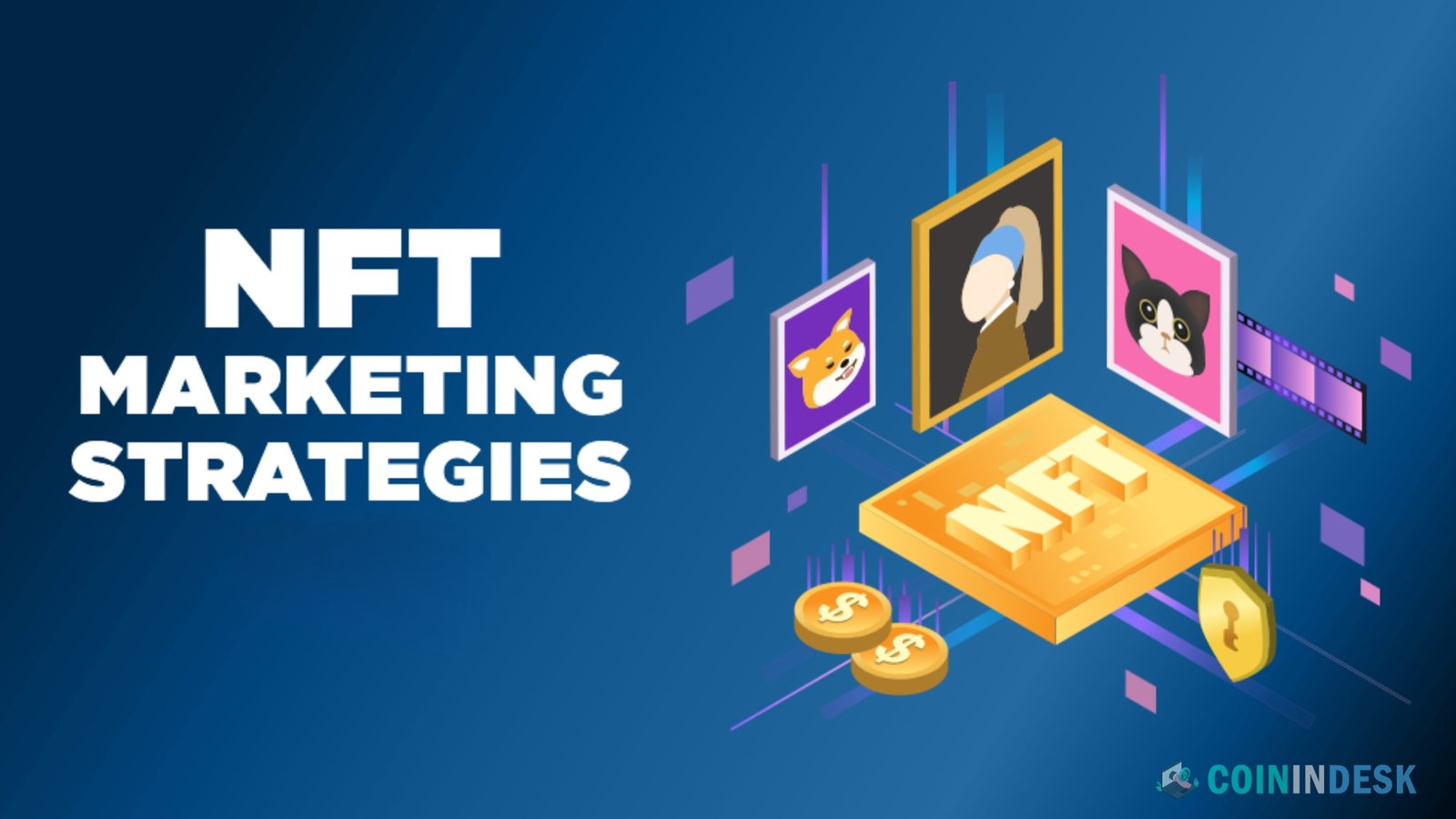 Key NFT Marketing Strategies