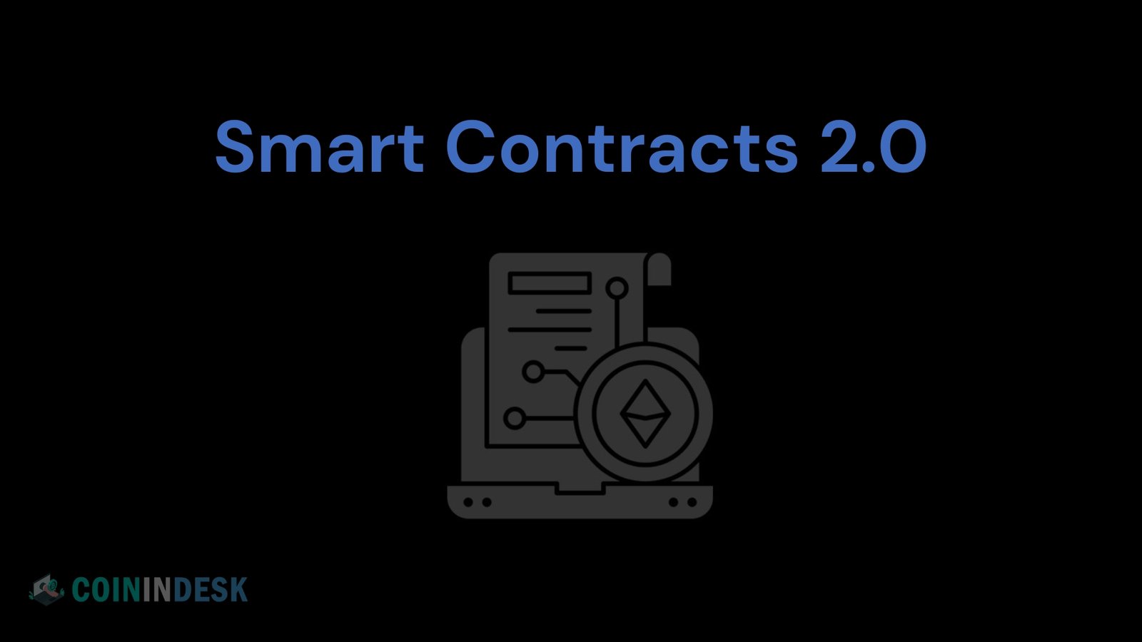 Smart Contracts 2.0