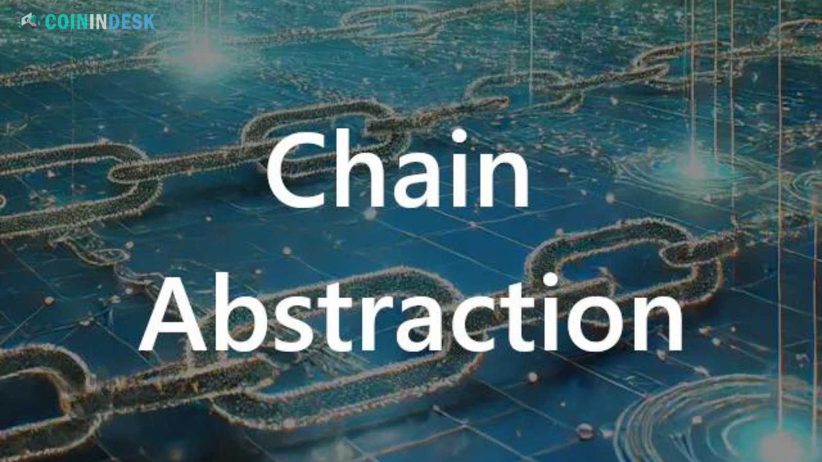 Understanding Orchestration and Chain Abstraction