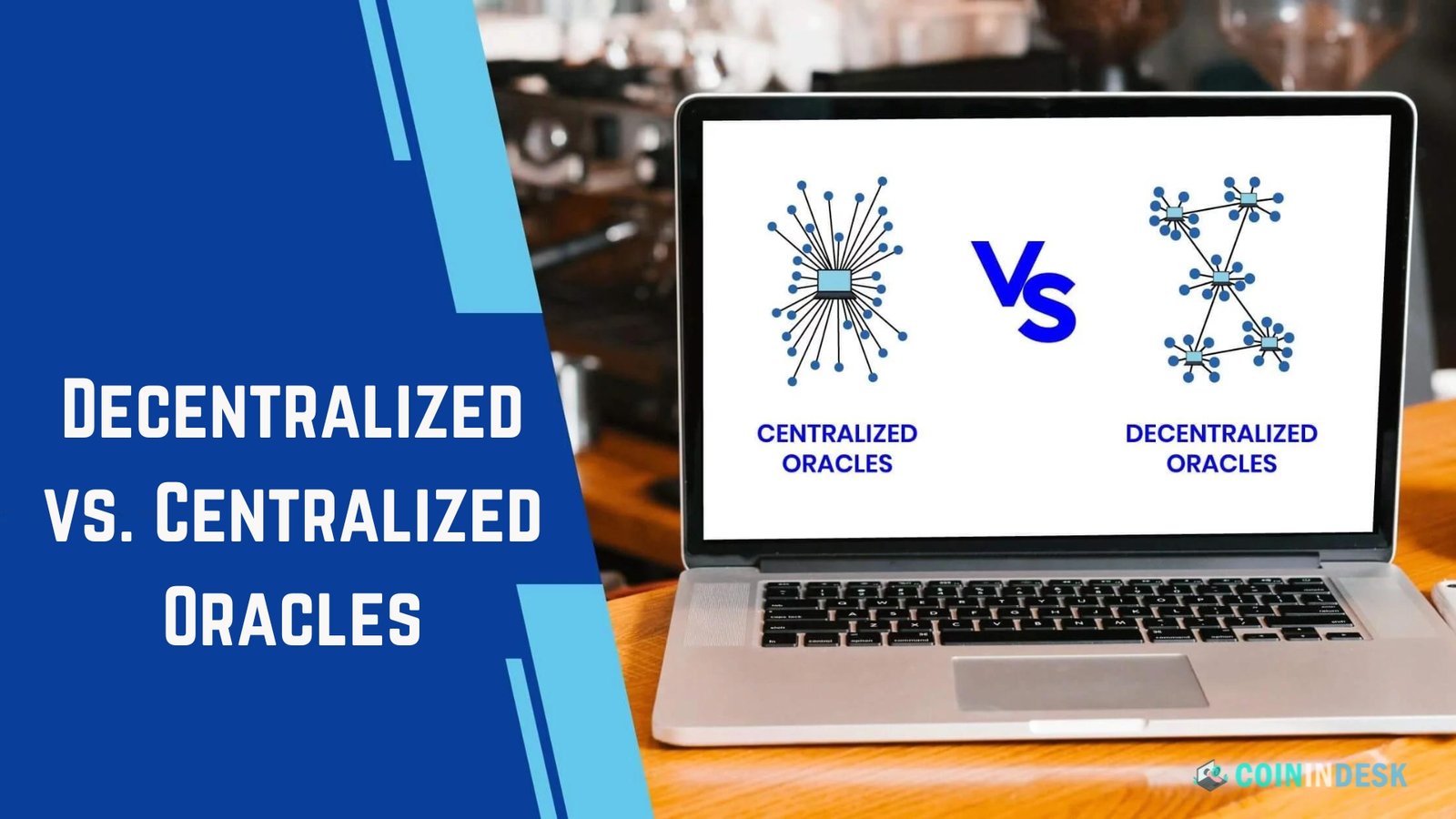 Decentralized vs. Centralized Oracles