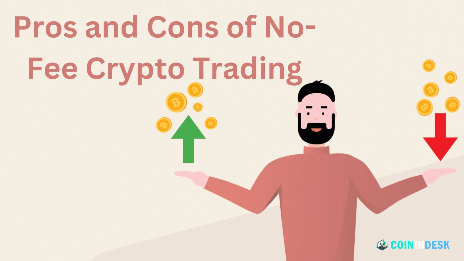 The Pros and Cons of No-Fee Crypto Trading