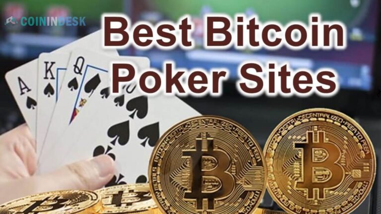 The Best Bitcoin Poker Sites A Guide to Playing Poker with Bitcoin